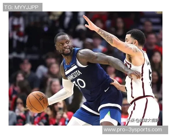 兰德尔第三节高效发力砍下17分助球队逆转局势展现领袖风范